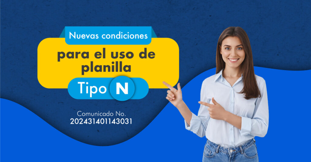 nuevas condiciones planilla tipo n
